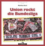 Cover von Union rockt die Bundesliga
