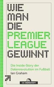 Cover von Wie man die Premier League gewinnt