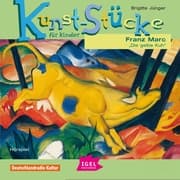 Cover von Kunst-Stücke für Kinder. Franz Marc. Die gelbe Kuh