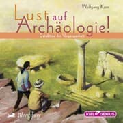 Cover von Lust auf Archäologie!