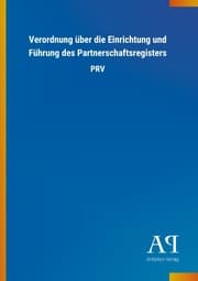Cover von Verordnung über die Einrichtung und Führung des Partnerschaftsregisters