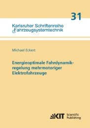Cover von Energieoptimale Fahrdynamikregelung mehrmotoriger Elektrofahrzeuge