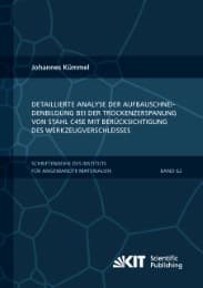 Cover von Detaillierte Analyse der Aufbauschneidenbildung bei der Trockenzerspanung von Stahl C45E mit Berücksichtigung des Werkzeugverschleißes