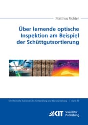 Cover von Über lernende optische Inspektion am Beispiel der Schüttgutsortierung