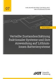 Cover von Verteilte Zustandsschätzung fraktionaler Systeme und ihre Anwendung auf Lithium-Ionen-Batteriesysteme