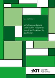 Cover von Verkehrsphasenbasierte Datenanalyse von zeitlich-räumlichen Strukturen der Staufronten
