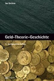 Cover von Geld-Theorie-Geschichte
