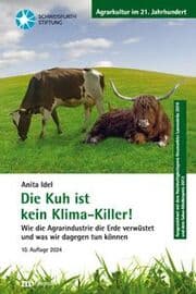 Cover von Die Kuh ist kein Klima-Killer!