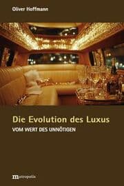 Cover von Die Evolution des Luxus