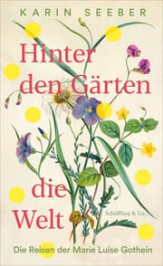 Cover von Hinter den Gärten die Welt