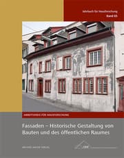 Cover von Fassaden - Historische Gestaltung von Bauten und des öffentlichen Raumes