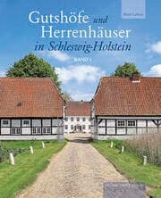 Cover von Gutshöfe und Herrenhäuser in Schleswig-Holstein