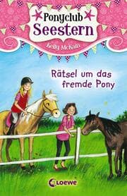 Cover von Ponyclub Seestern (Band 3) - Rätsel um das fremde Pony