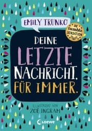 Cover von Deine letzte Nachricht. Für immer.