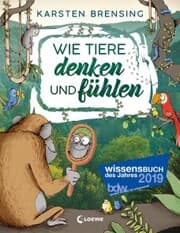 Cover von Wie Tiere denken und fühlen