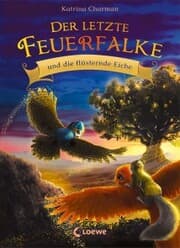 Cover von Der letzte Feuerfalke und die flüsternde Eiche (Band 3)