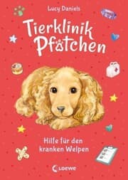 Cover von Tierklinik Pfötchen (Band 4) - Hilfe für den kranken Welpen