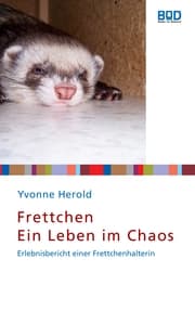 Cover von Frettchen - Ein Leben im Chaos