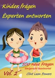 Cover von Kinder fragen - Experten antworten Vol. 2