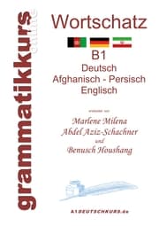 Cover von Wortschatz B1 - Deutsch/Afghanisch/Persich/Englisch