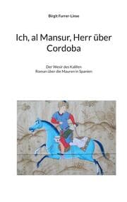 Cover von Ich, al Mansur, Herr über Cordoba