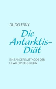 Cover von Die Antarktis-Diät