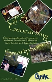 Cover von GPS, Geocaching und Smartphones