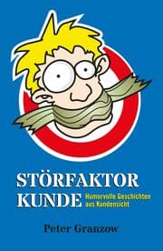 Cover von Störfaktor Kunde