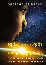 Cover von Reise durch die Zeit - in die Ewigkeit