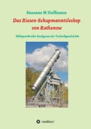 Cover von Das Riesen-Schupmannteleskop von Rathenow