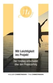 Cover von Mit Leichtigkeit ins Projekt