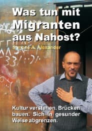 Cover von Was tun mit Migranten aus Nahost?