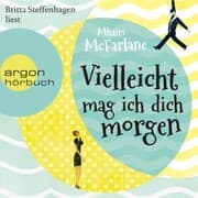 Cover von Vielleicht mag ich dich morgen