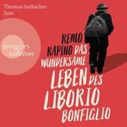 Cover von Das wundersame Leben des Liborio Bonfiglio