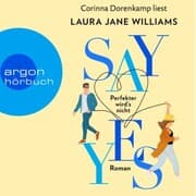 Cover von Say yes - Perfekter wird's nicht