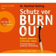 Cover von Schutz vor Burn-out - Ballast abwerfen - kraftvoller leben