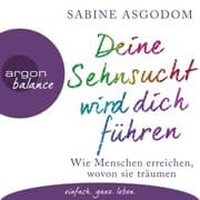 Cover von Deine Sehnsucht wird dich führen