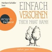 Cover von Einfach versöhnen - Basics der Achtsamkeit