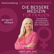 Cover von Die bessere Medizin für Frauen