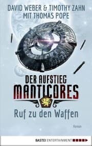 Cover von Der Aufstieg Manticores: Ruf zu den Waffen