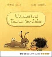 Cover von Wir zwei sind Freunde fürs Leben