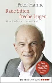 Cover von Raue Sitten, freche Lügen
