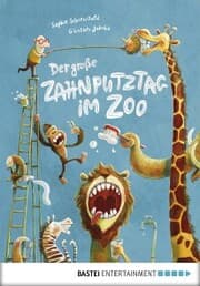 Cover von Der große Zahnputztag im Zoo