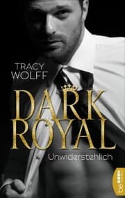 Cover von Dark Royal - Unwiderstehlich
