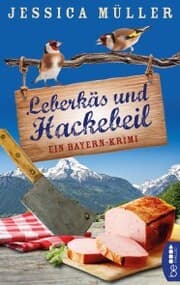 Cover von Leberkäs und Hackebeil