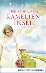Cover von Heimkehr auf die Kamelien-Insel