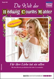 Cover von Die Welt der Hedwig Courths-Mahler 449