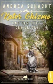 Cover von Kater Ghizmo und der Duft des Geldes , Katzenkrimi
