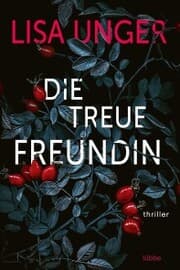 Cover von Die treue Freundin