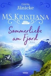 Cover von MS Kristiana - Sommerliebe am Fjord